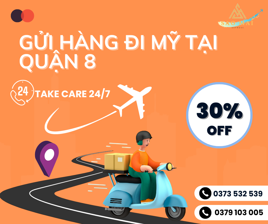 gửi hàng đi mỹ tại quận 8 của sao mai express