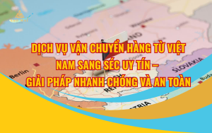gửi hàng từ Việt Nam sang Séc