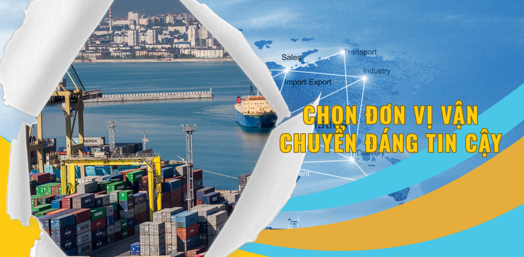 Chọn Đơn Vị Vận Chuyển Đáng Tin Cậy